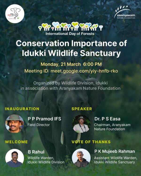 International Day of Forests Webinar: Conservation Importance of Idukki ...